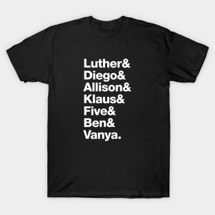 The Umbrella Academy - Luther, Diego, Allison, Klaus, Five, Ben & Vanya. T-Shirt